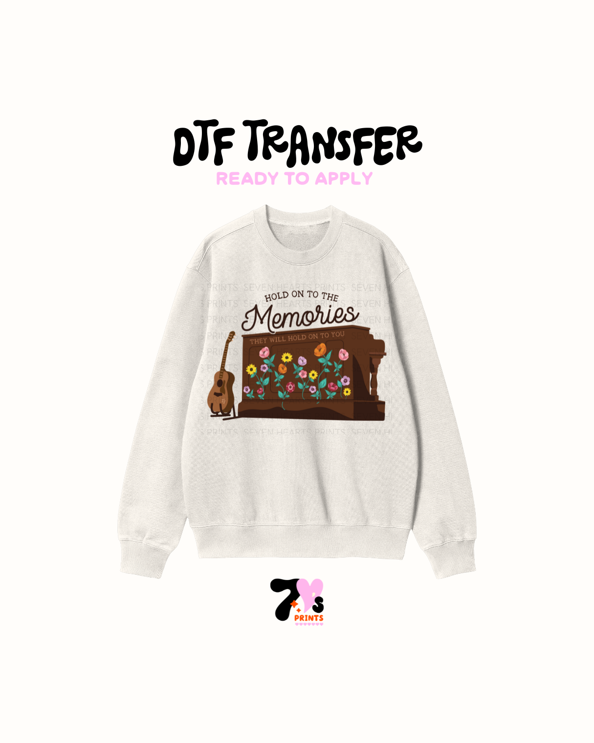 Hold on to the memory - DTF Transfers