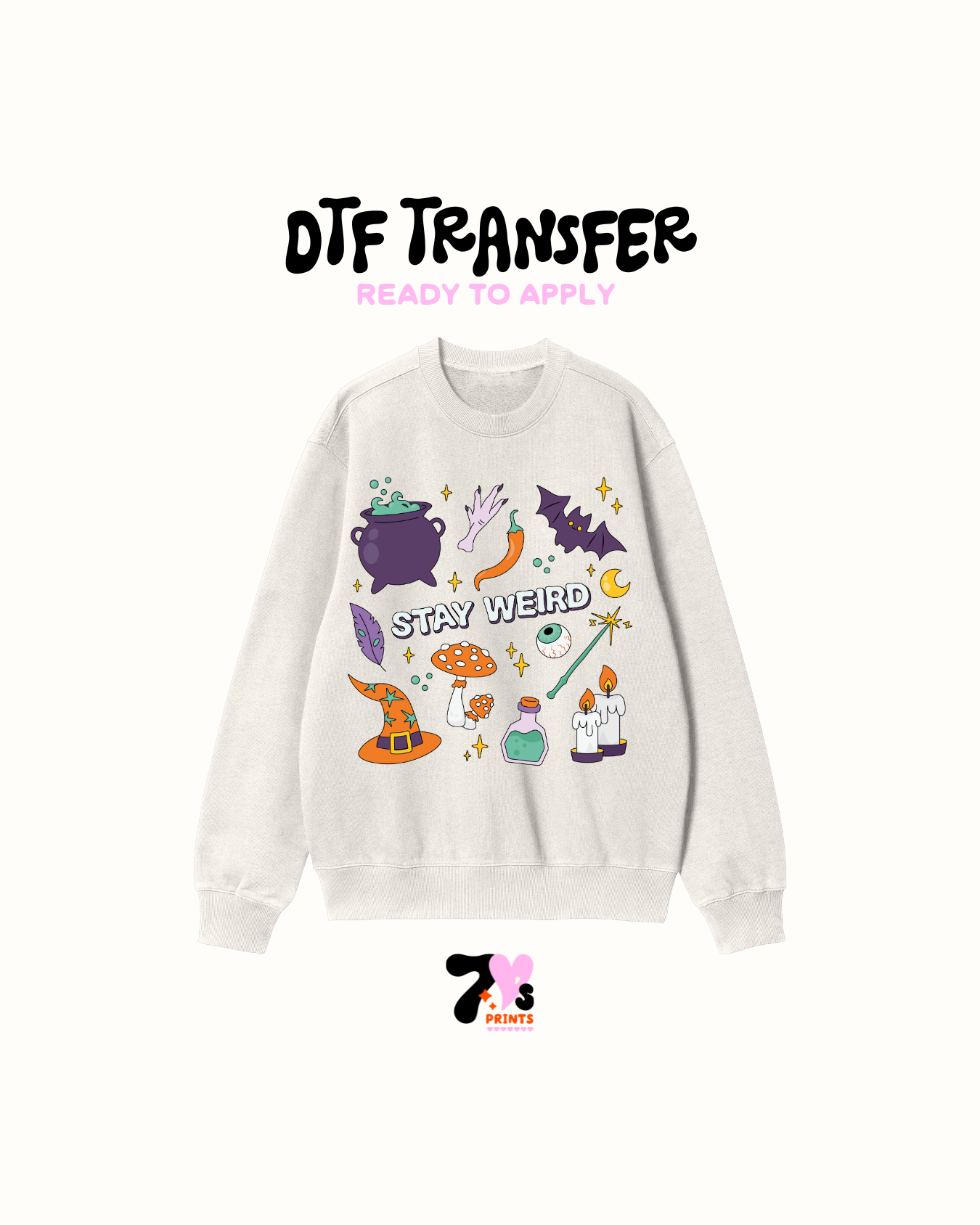 Stay weird DTF Transfers