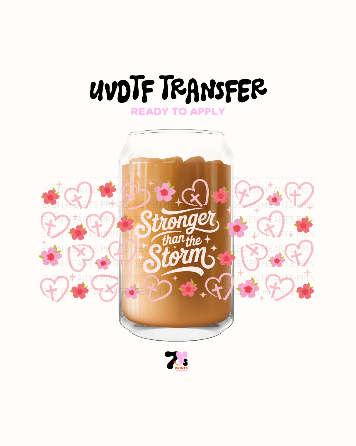 Stronger then the storm - UVDTF Wraps