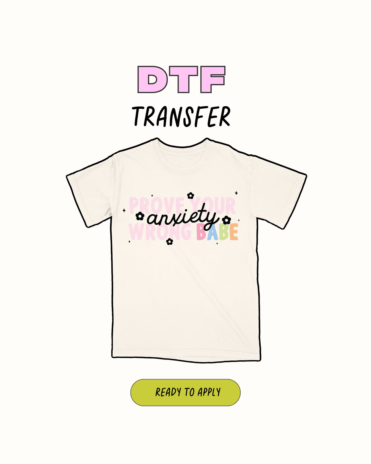 Demuestre que su ansiedad está equivocada - Transferencia DTF