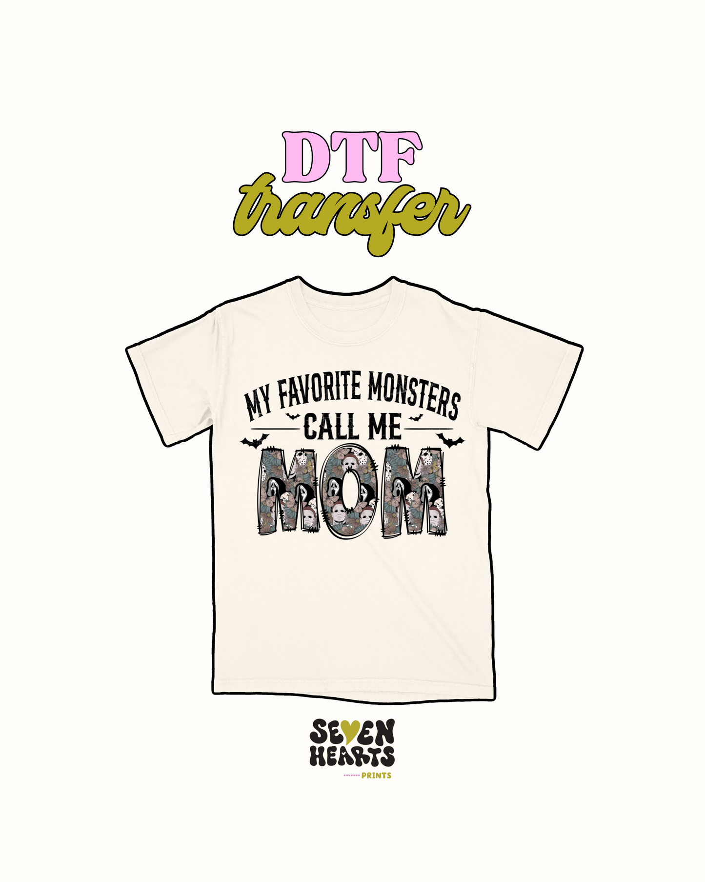 Mi monstruo favorito me llama mamá - DTF Transfer