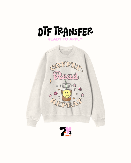Coffee repeat- DTF Transfers