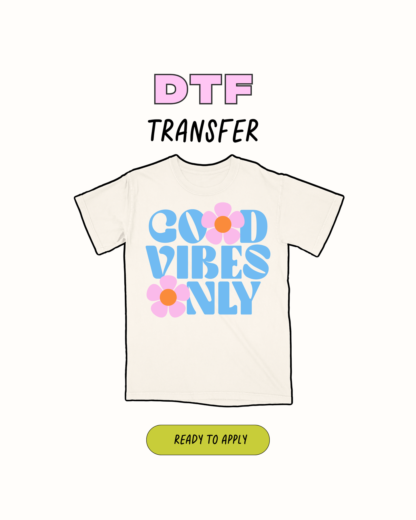 Buenas vibraciones - Transferencia DTF