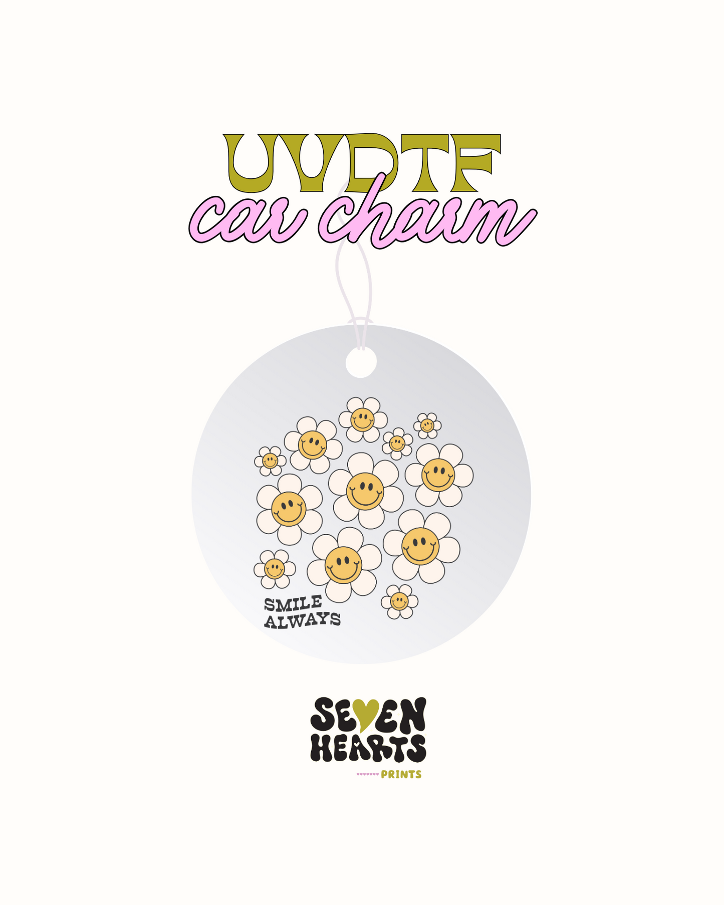 Smile always-  Car Charm Decal UVDTF