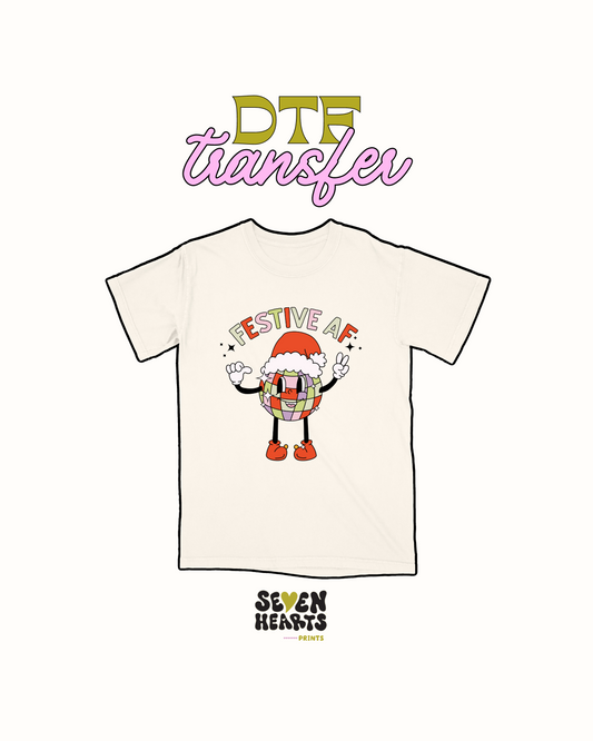 festive AF Disco - DTF Transfer