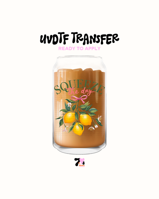 Squeeze the day - UVDTF Decal