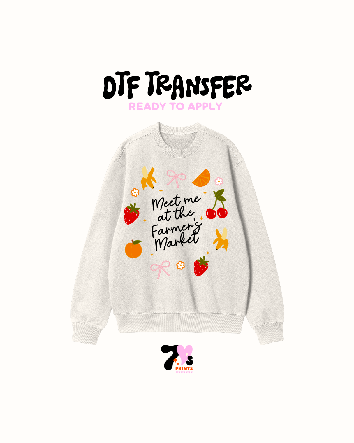 Meet me at the farmers Market - DTF Transfer