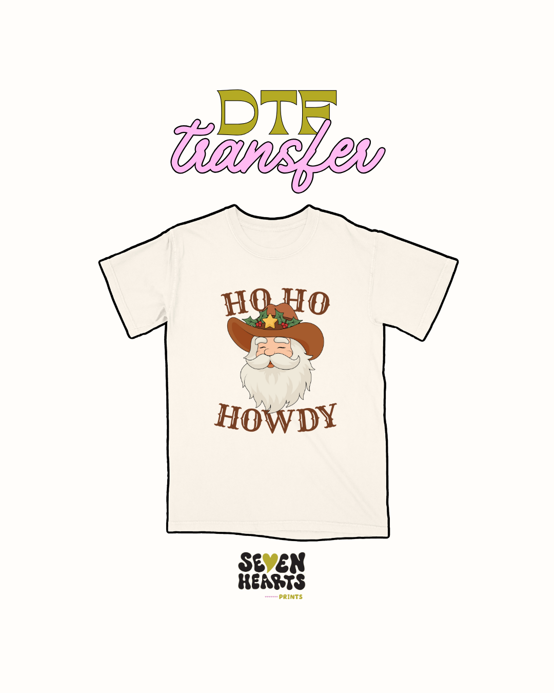 Ho Ho Howdy - DTF Transfers