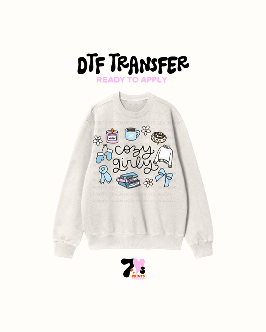 Cozy Girly -  DTF Transfers