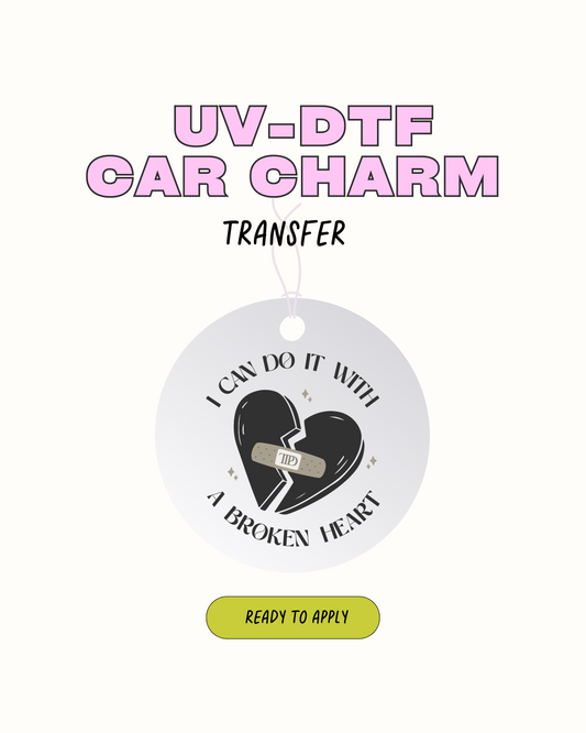I can do it with a broken heart-  Car Charm Decal