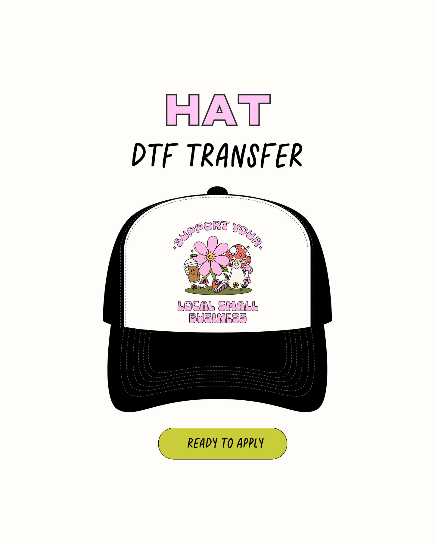 Apoye su pequeña empresa - DTF Hat Transfers 