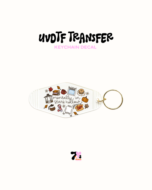 Mentally in Stars Hollow - UVDTF Keychain