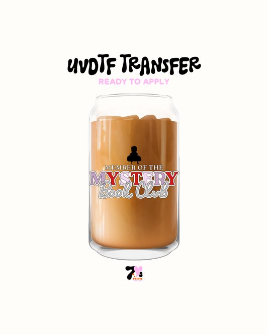 Member of the mystery Book Club  - UVDTF Decal