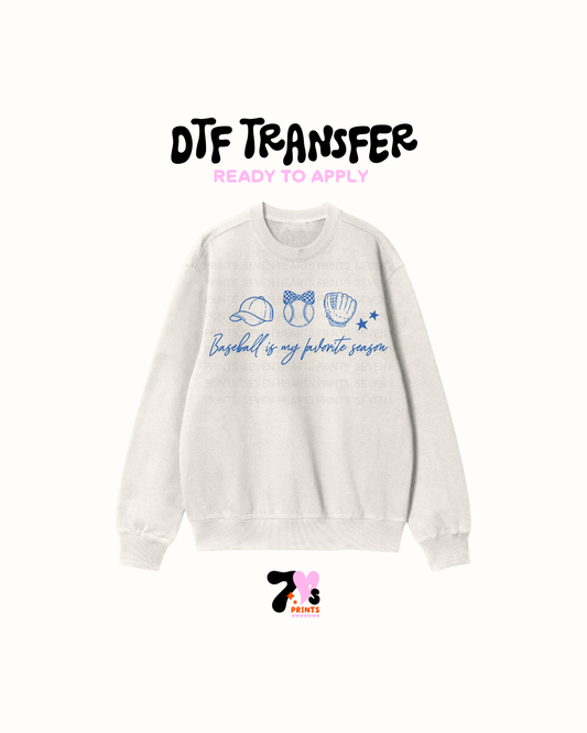 Baseball is my favorite season- DTF Transfers