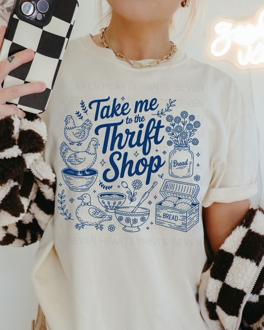 Take me to the thrift shop DTF Transfers