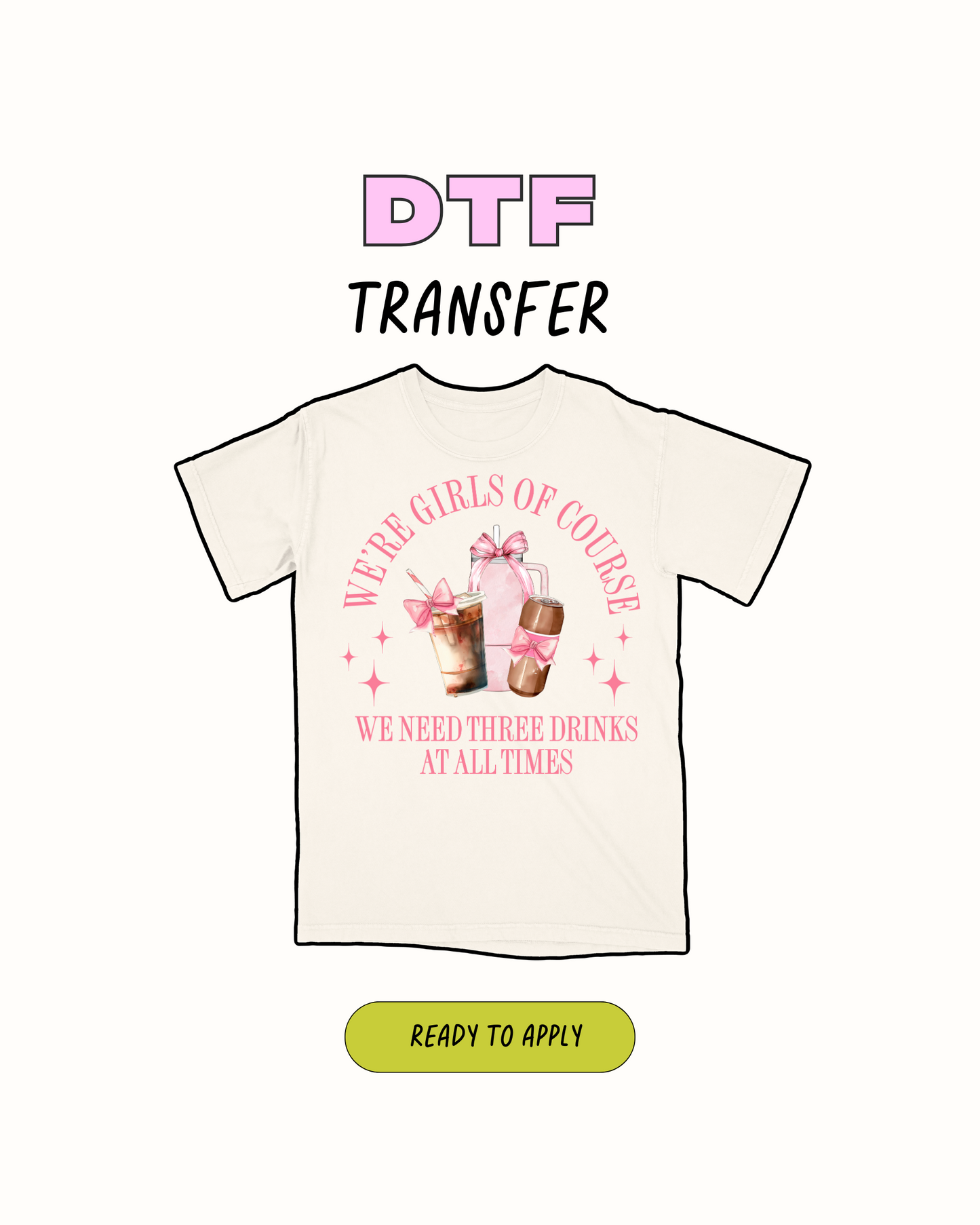 Three drinks - DTF Transfer