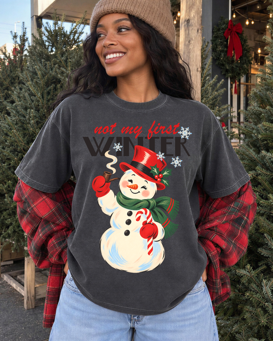 Not my first winter - DTF Transfers