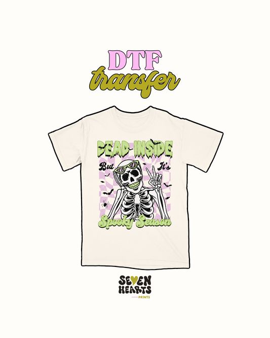 Dead Inside - DTF Transfer