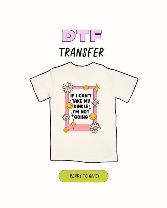 im not going - DTF Transfer