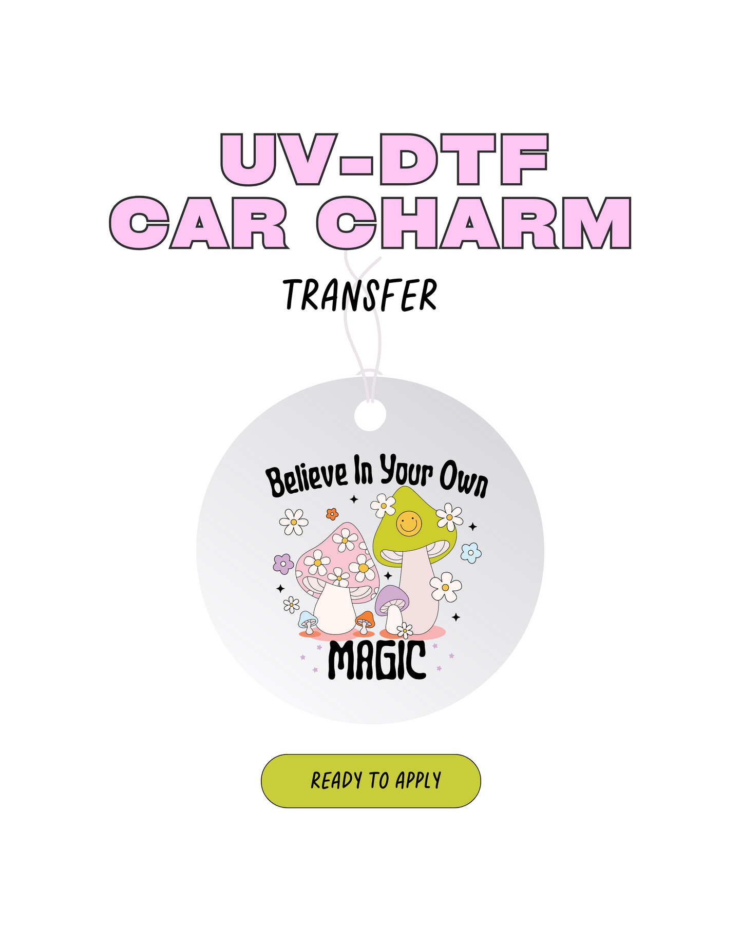 Belioved in your own magic - Car Charm Decal