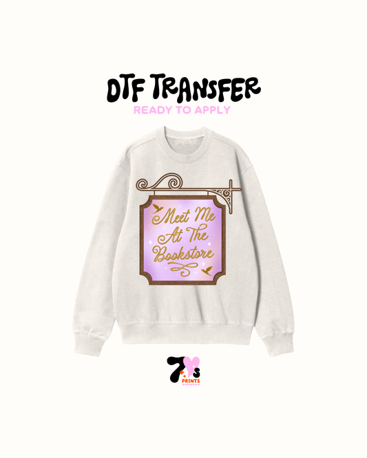 Meet me at the bookstore - DTF Transfers