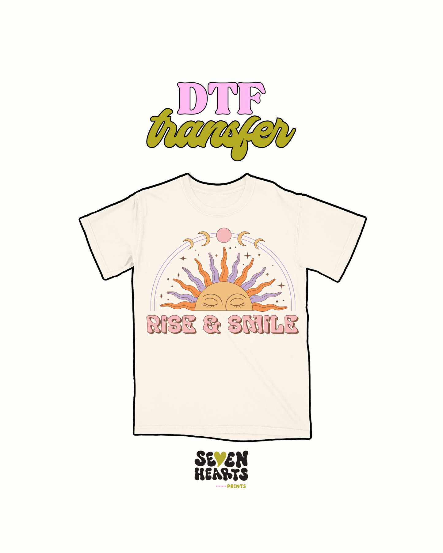Rise and smile - DTF Transfer