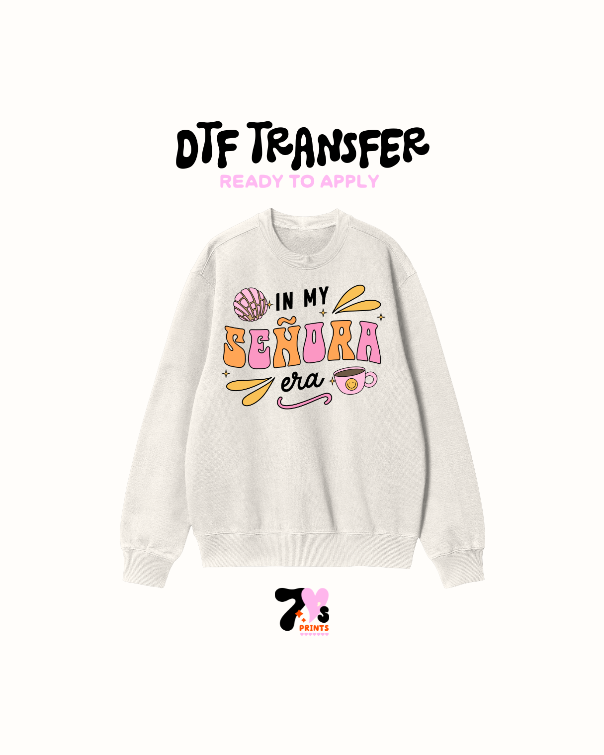 In my señora era - DTF Transfer