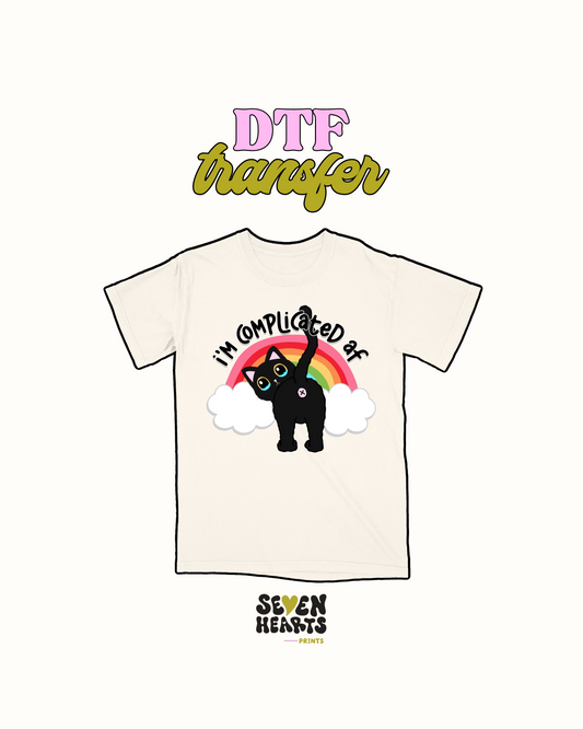 Im Complicated - DTF Transfer