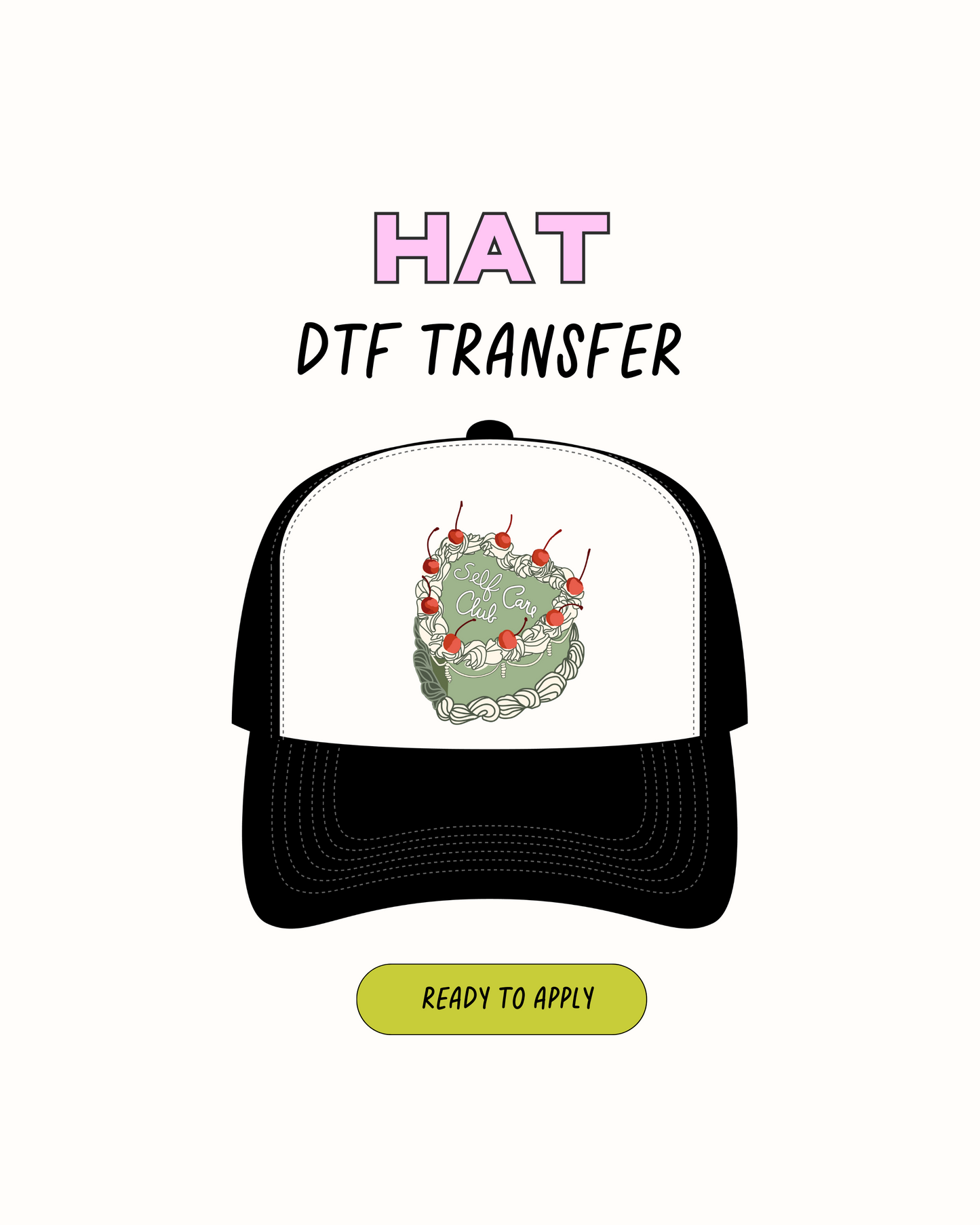 Self Care love - DTF Hat Transfers