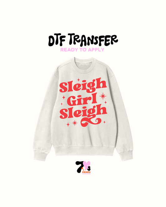 Sleigh girl sleigh-  DTF Transfers
