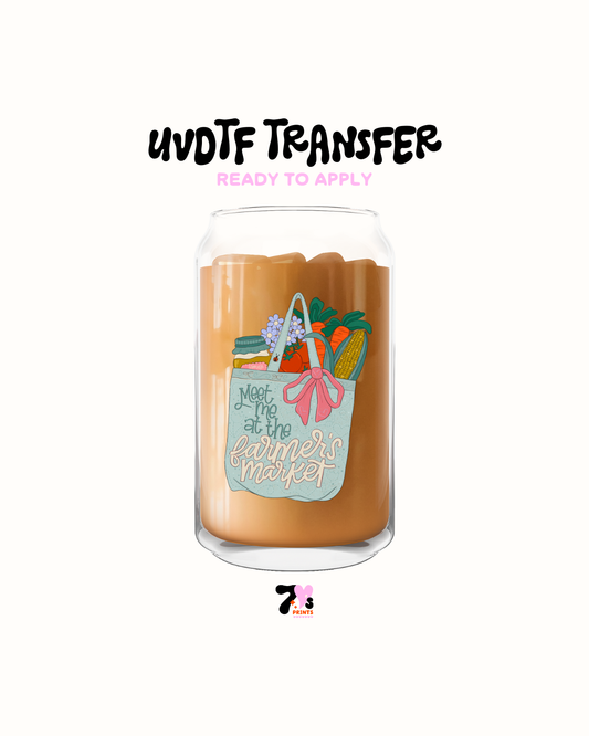 Meet me at the farmer's market  - UVDTF Decal