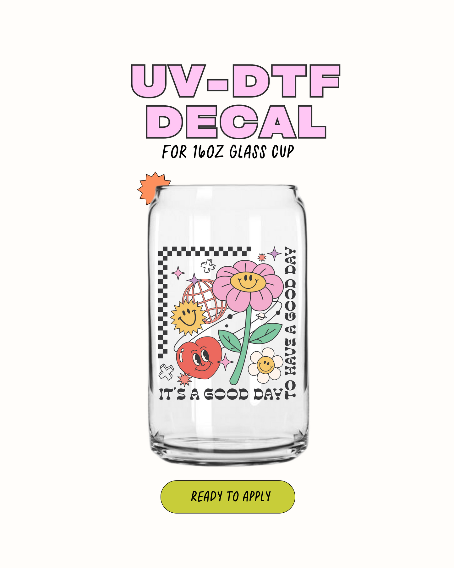 Es un buen día - UV DTF 