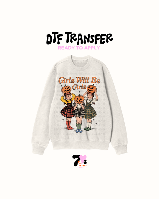 Girls will be girls - DTF Transfers