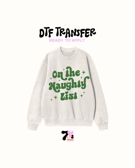 On the naughty list -  DTF Transfers