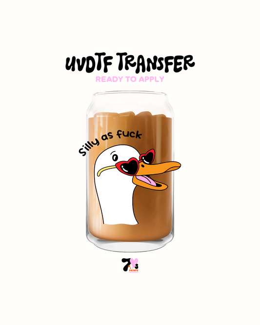 Silly as fuck- UVDTF Decal