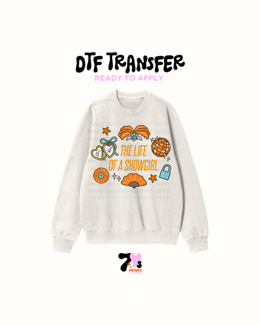 The life of a showgirl - DTF Transfers