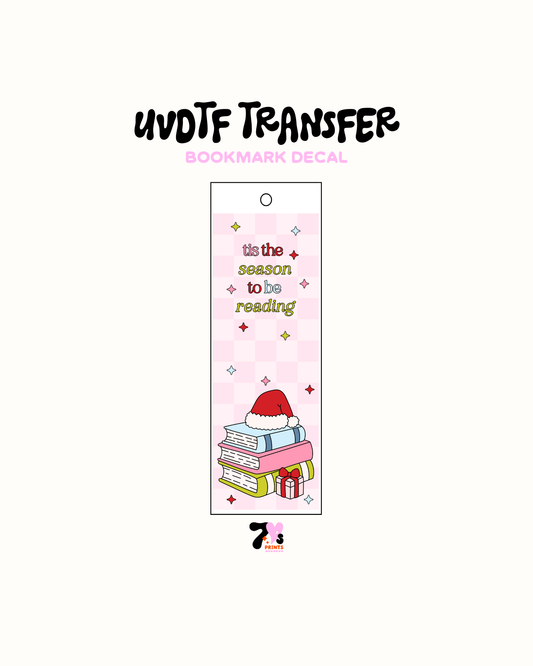 Tis the season to be reading xmas hat - UVDTF Bookmark Decal
