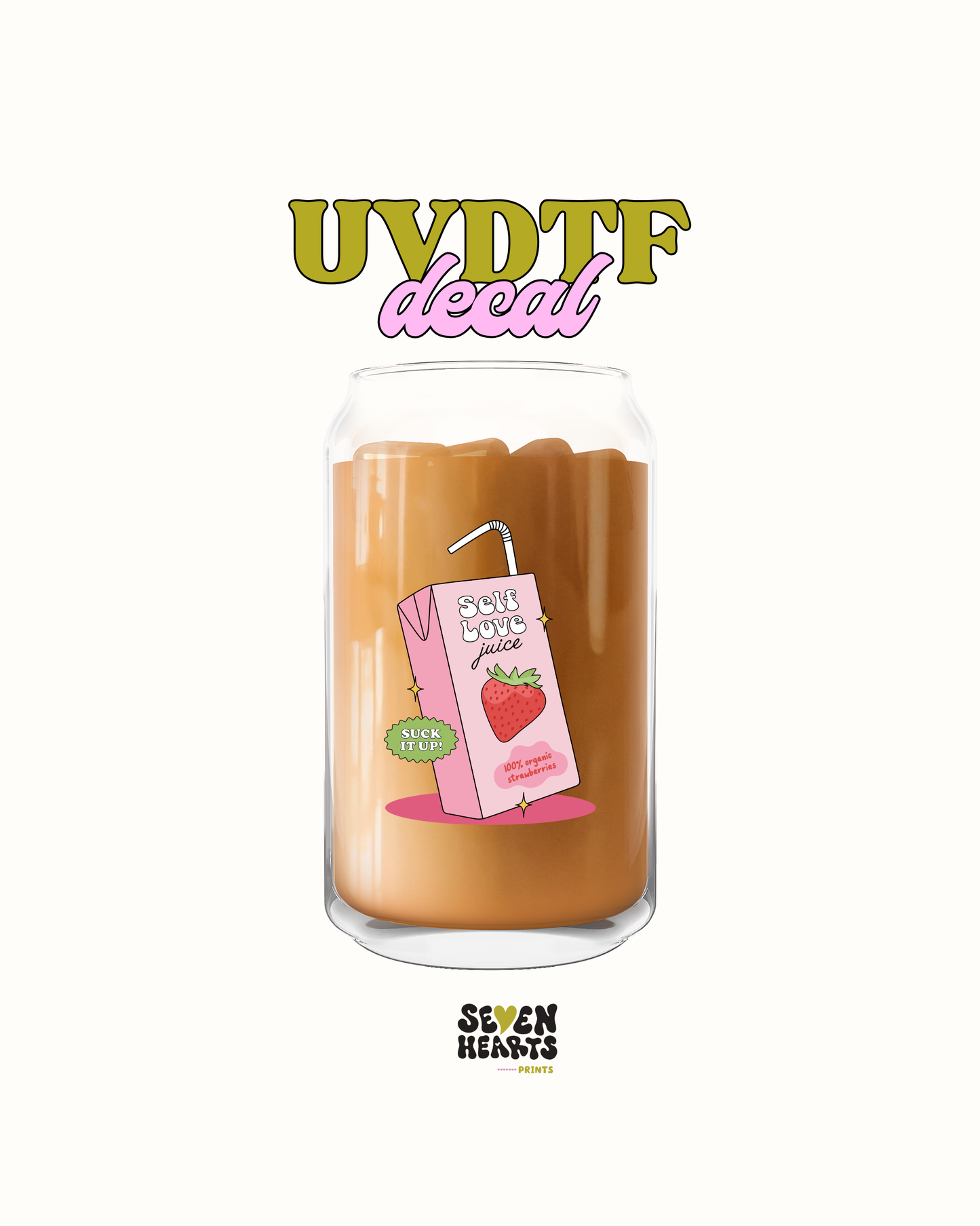 Jugo de amor propio - UV DTF