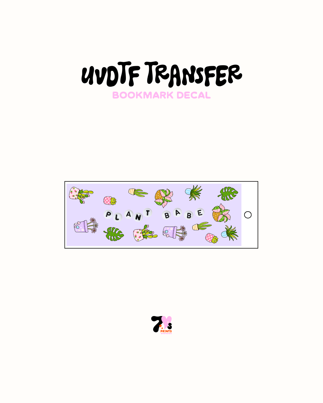 Plant Babe (Solid) - UVDTF Bookmark Decal