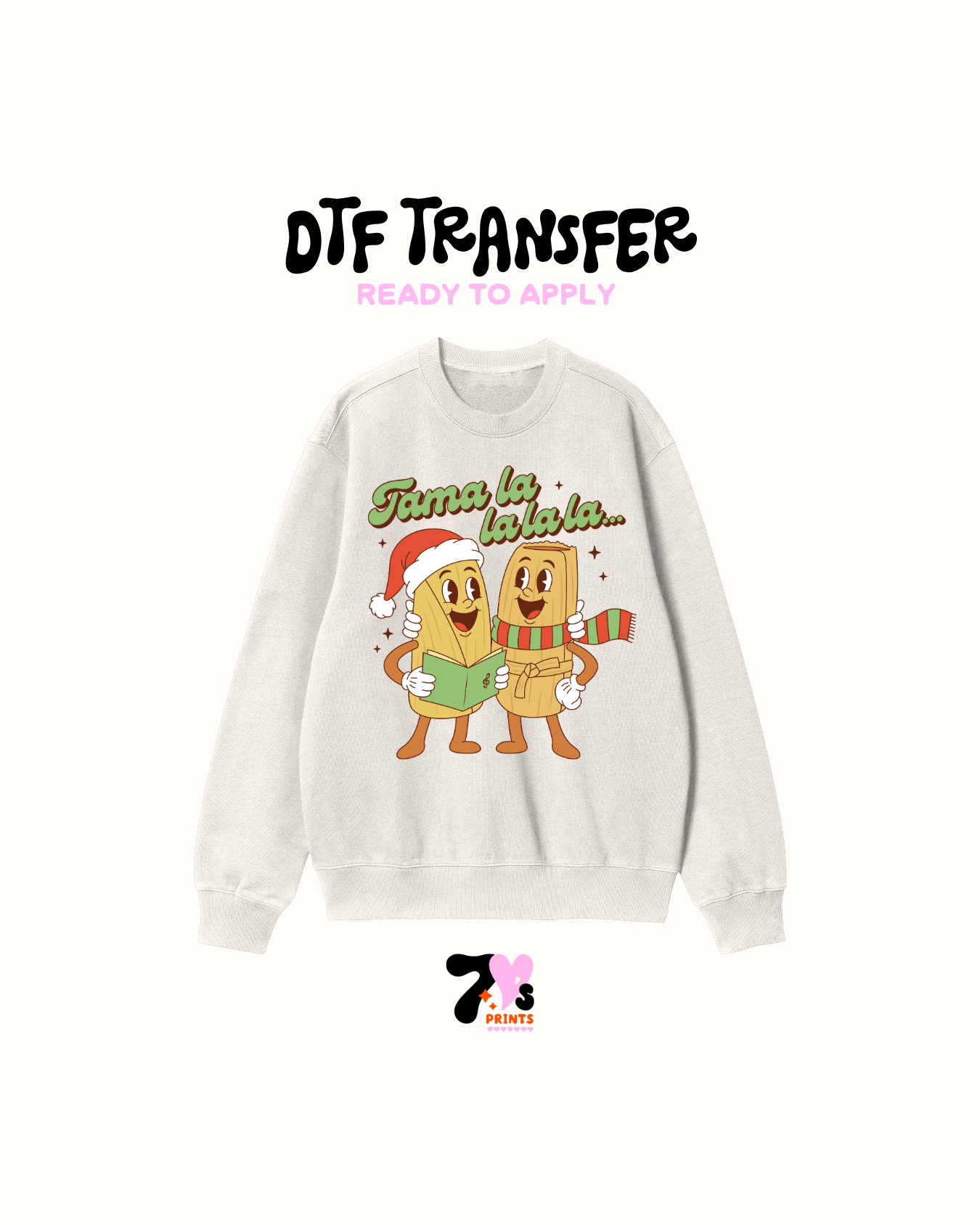 Tamale la la la   DTF Transfers