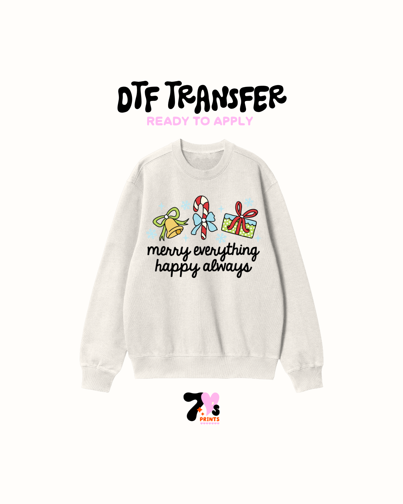 Merry everything always -  DTF Transfers
