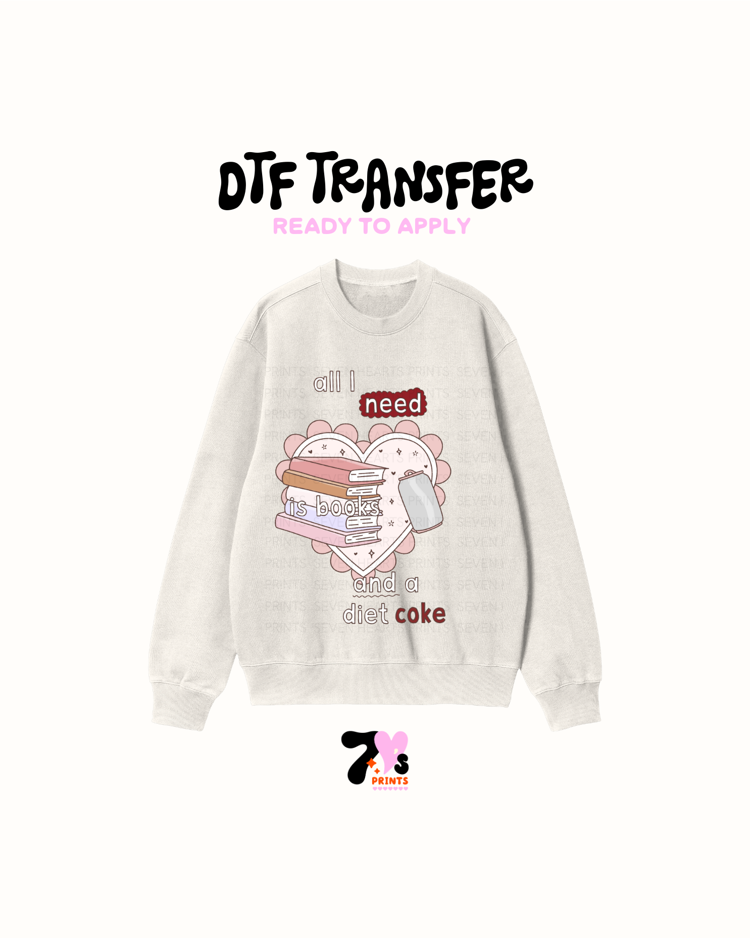 All I need is a book and a Diet Coke- DTF Transfers