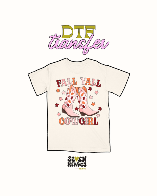 Fall yall cowgirl - DTF Transfer