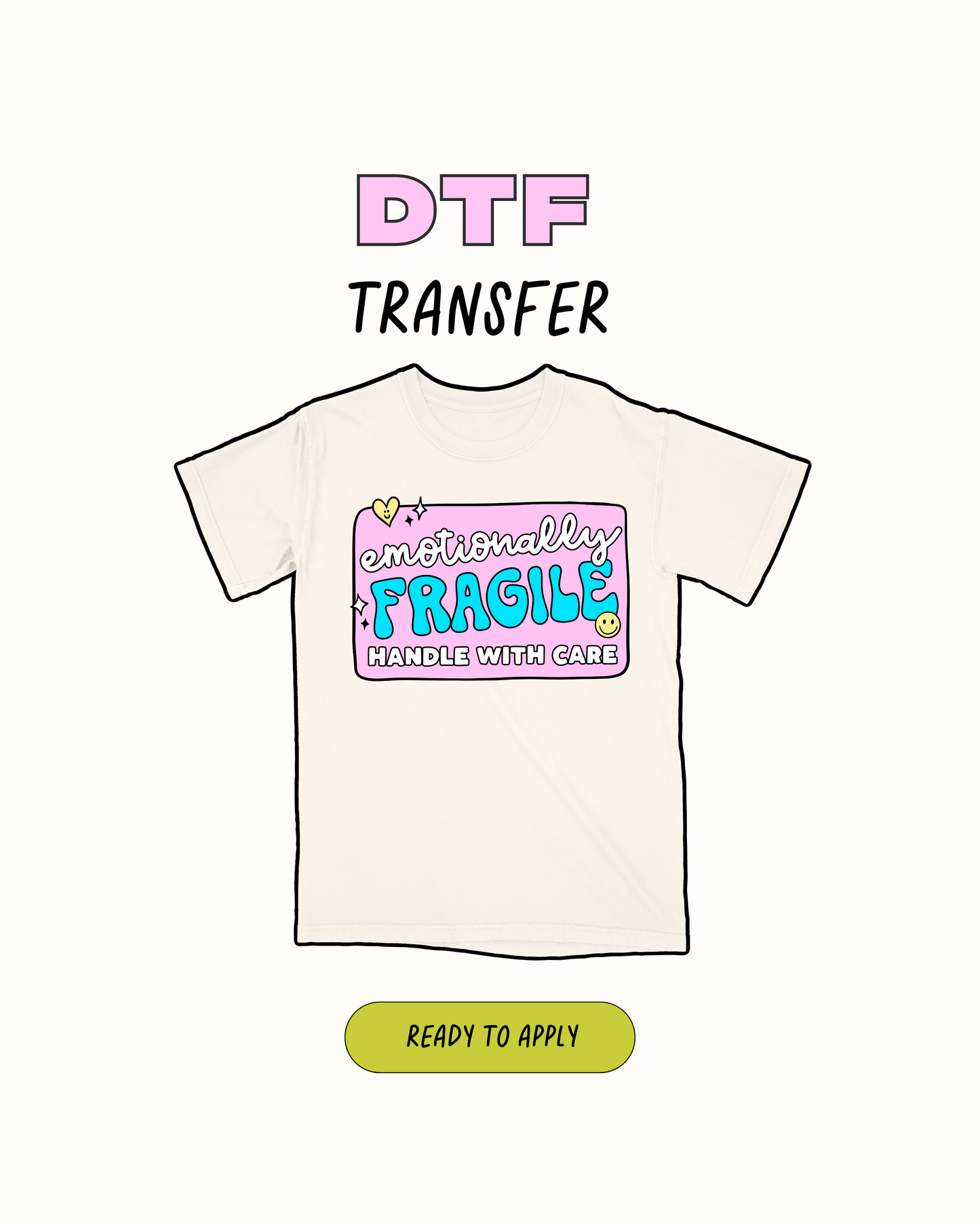 Soy frágil - Transferencia DTF