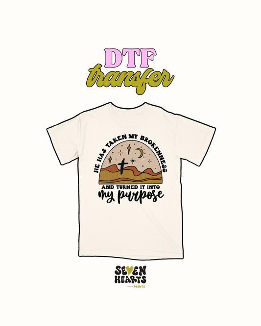 My Purpose - DTF Transfer