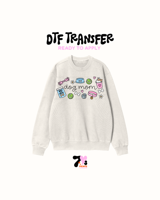 Dog Mom -  DTF Transfers