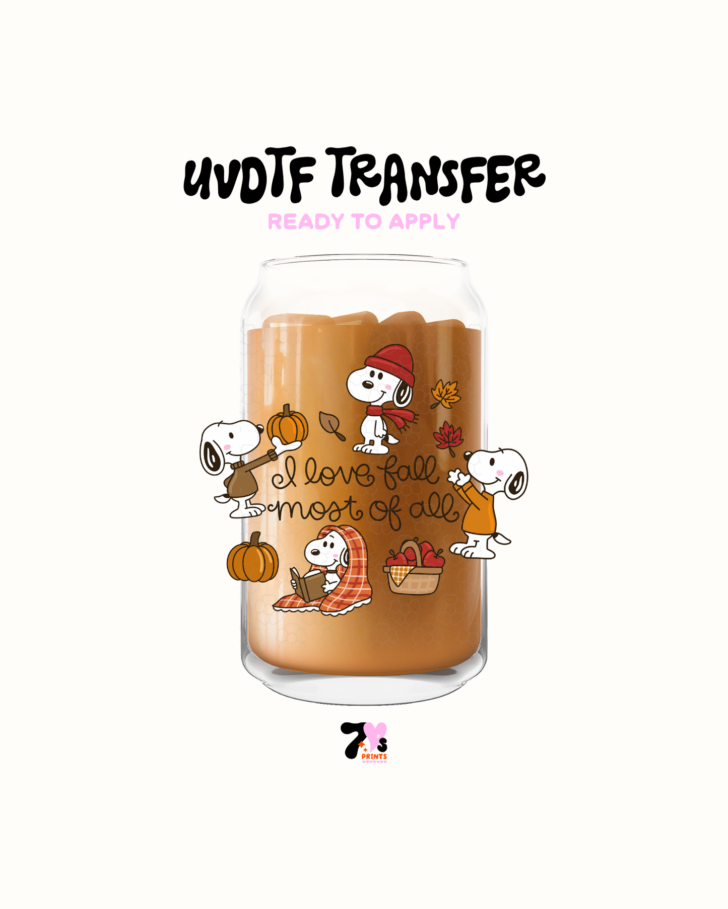 I love fall most of all- UVDTF Decal