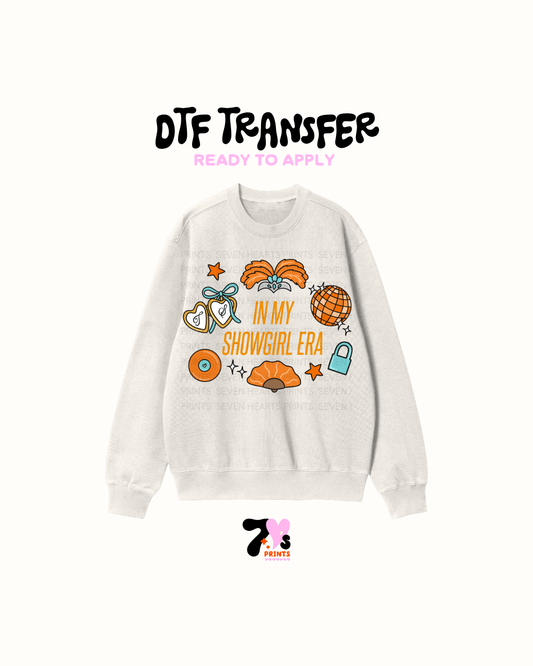 In my show girl era - DTF Transfers