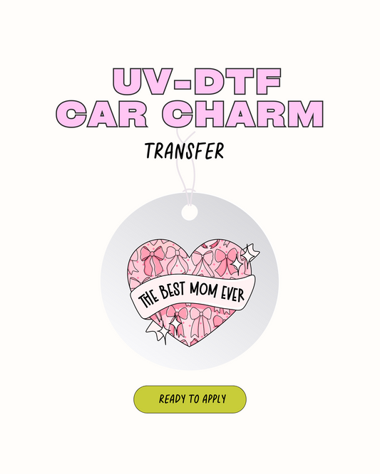 The best Mom Ever -  Car Charm Decal