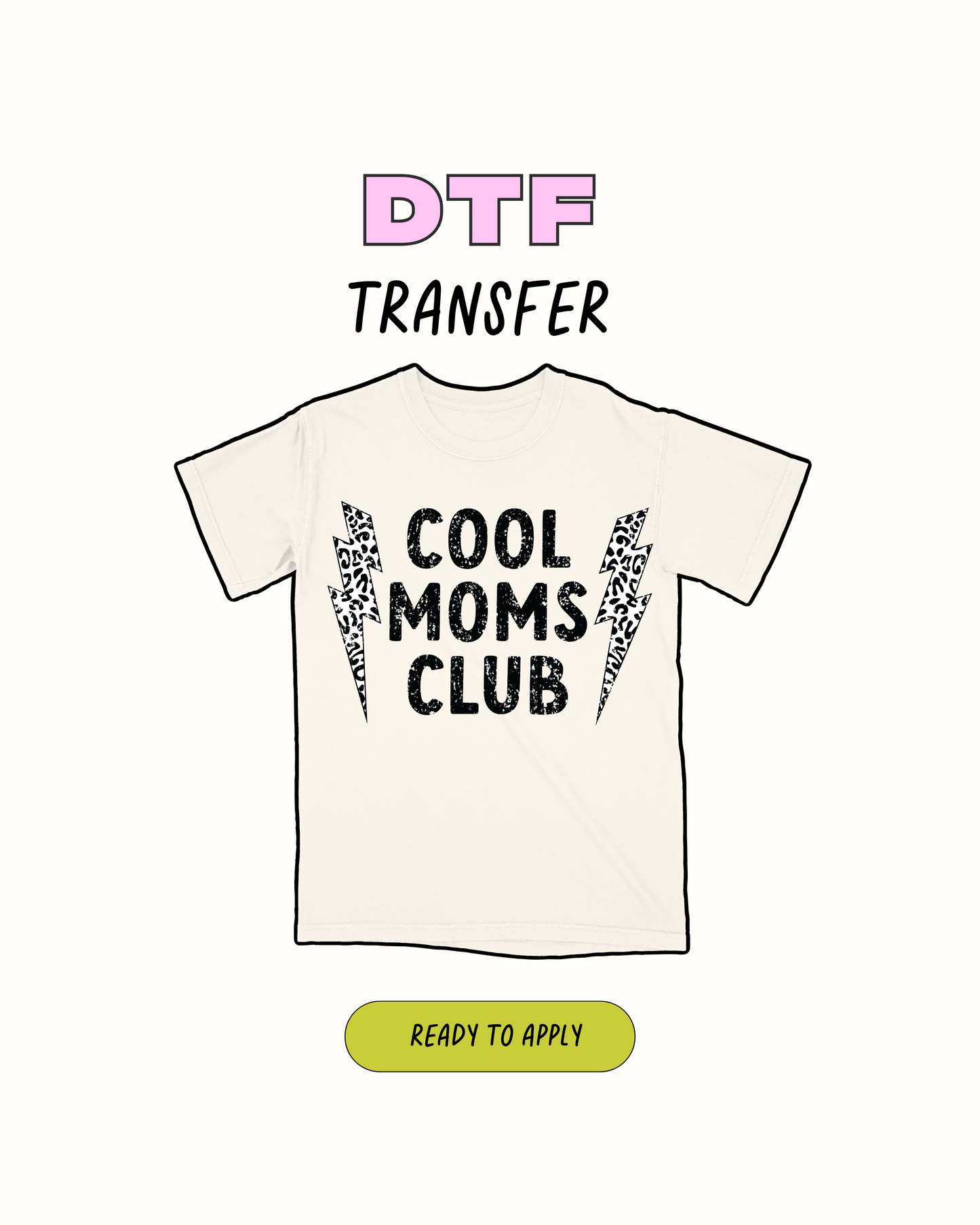 Cool Moms Club - DTF Transfer